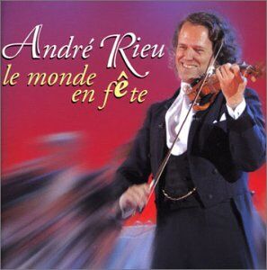 Andre Rieu - Le Monde en Fete - Preis vom 16.10.2026 11:41:07 h