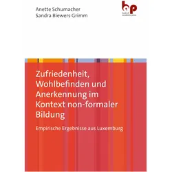 Baltes-Löhr:Zufriedenheit, Wohlbefinden, Fachbücher von Anette Schumacher, Sandra Biewers-Grimm