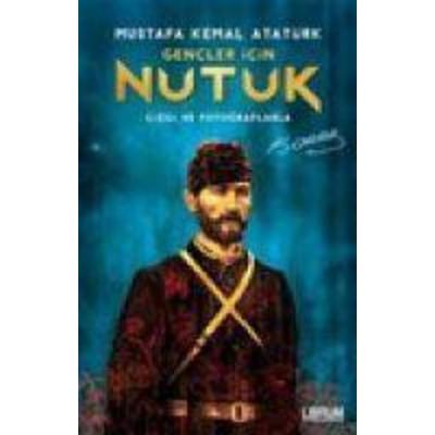 Gencler Icin Nutuk, Taschenbuch von Mustafa Kemal Atatürk, Librum Kitap