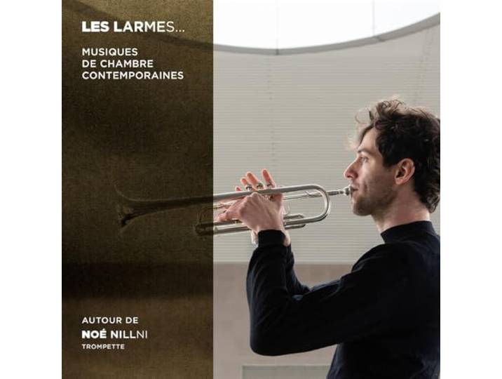 Les Larmes. Musiques de Chambre Con