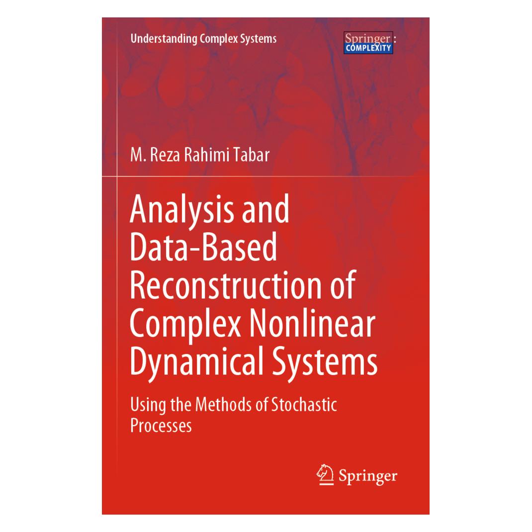 Springer Analysis and Data-Based Reconstruction of Complex Nonlinear Dynamical Systems (Englisch, Softcover, M Reza Rahimi Tabar, M. Reza Rahimi Tabar) (56151097)