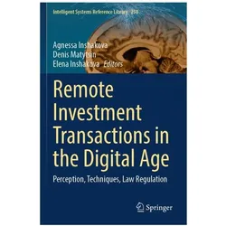 Remote Investment Transactions in the Digital Age, Fachbücher von Elena Inshakova, Denis Matytsin, Agnessa Inshakova