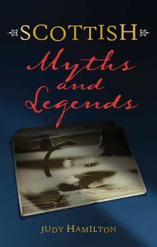 Judy Hamilton - Scottish Myths and Legends (Waverley Scottish Classics) - Preis vom 09.10.2026 07:28:09 h