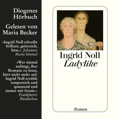 Ladylike - Ingrid Noll, Audio, 9783257691900