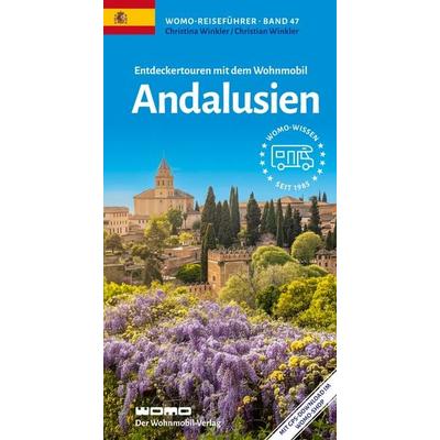 Entdeckertouren mit dem Wohnmobil Andalusien, Taschenbuch von Christian Winkler,Christina Winkler, Womo, 978-3-86903-476-8