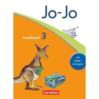 Jo-Jo Lesebuch - Aktuelle allgemeine Ausgabe. 3. Schuljahr - Schülerbuch, Gebundene Ausgabe von Martin Wörner,Andrea Hattendorf,Katja Eder,Silke
