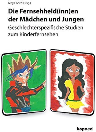 Maya Götz - Die Fernsehheld(inn)en der Mädchen und Jungen: Geschlechterspezifische Studien zum Kinderfernsehen (Edition Televizion) - Preis vom 10.10.2026 11:48:34 h