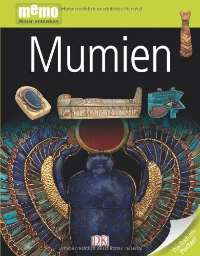 Dorling Kindersley Verlag - memo Wissen entdecken, Band 74: Mumien, mit Riesenposter! - Preis vom 04.10.2026 03:51:26 h