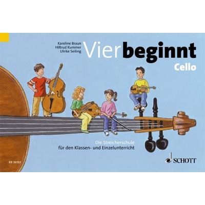 Vier beginnt, Taschenbuch von Karoline Braun,Hiltrud Kummer,Ulrike Seiling, Schott Music, 978-3-7957-5852-3