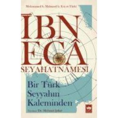 Ibn Eca Seyahatnamesi, Taschenbuch von Eca et-Türki,Mahmud B.,Muhammed B., Ötüken Nesriyat