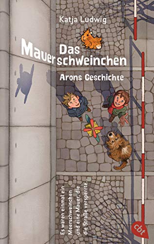 Katja Ludwig - Das Mauerschweinchen: Ein Wendebuch - Preis vom 15.10.2026 23:06:25 h