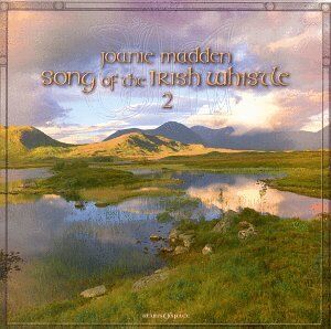 Joanie Madden - Song of the Irish Whistle 2 - Preis vom 10.10.2026 11:48:34 h