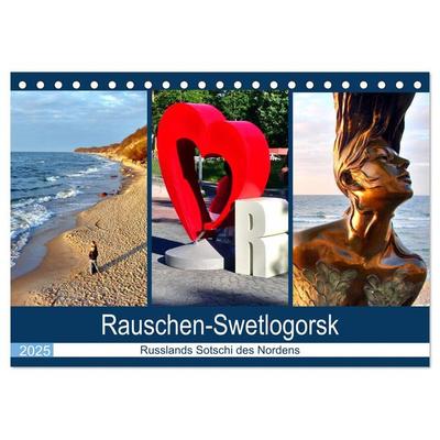 Rauschen-Swetlogorsk - Russlands Sotschi des Nordens (Tischkalender 2025 DIN A5 quer), CALVENDO Monatskalender