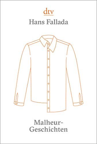 Hans Fallada - Malheur-Geschichten - Preis vom 09.10.2026 07:28:09 h