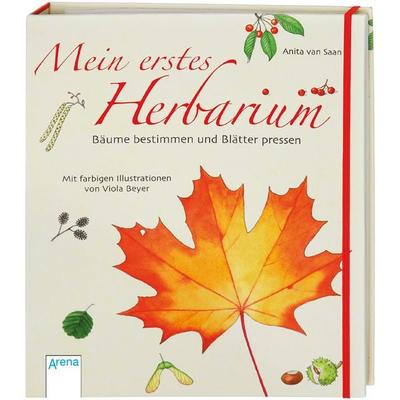 Mein erstes Herbarium - Bäume bestimmen und Blätter pressen, Taschenbuch von Anita van Saan, Arena, 978-3-401-45256-2