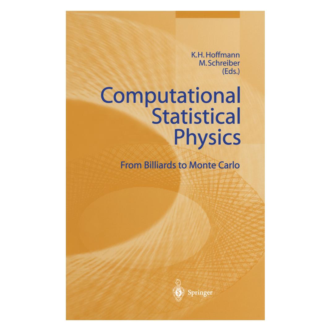 Springer Computational Statistical Physics (Englisch, Softcover, K.-H. Hoffmann, Michael Schreiber) (55374958)