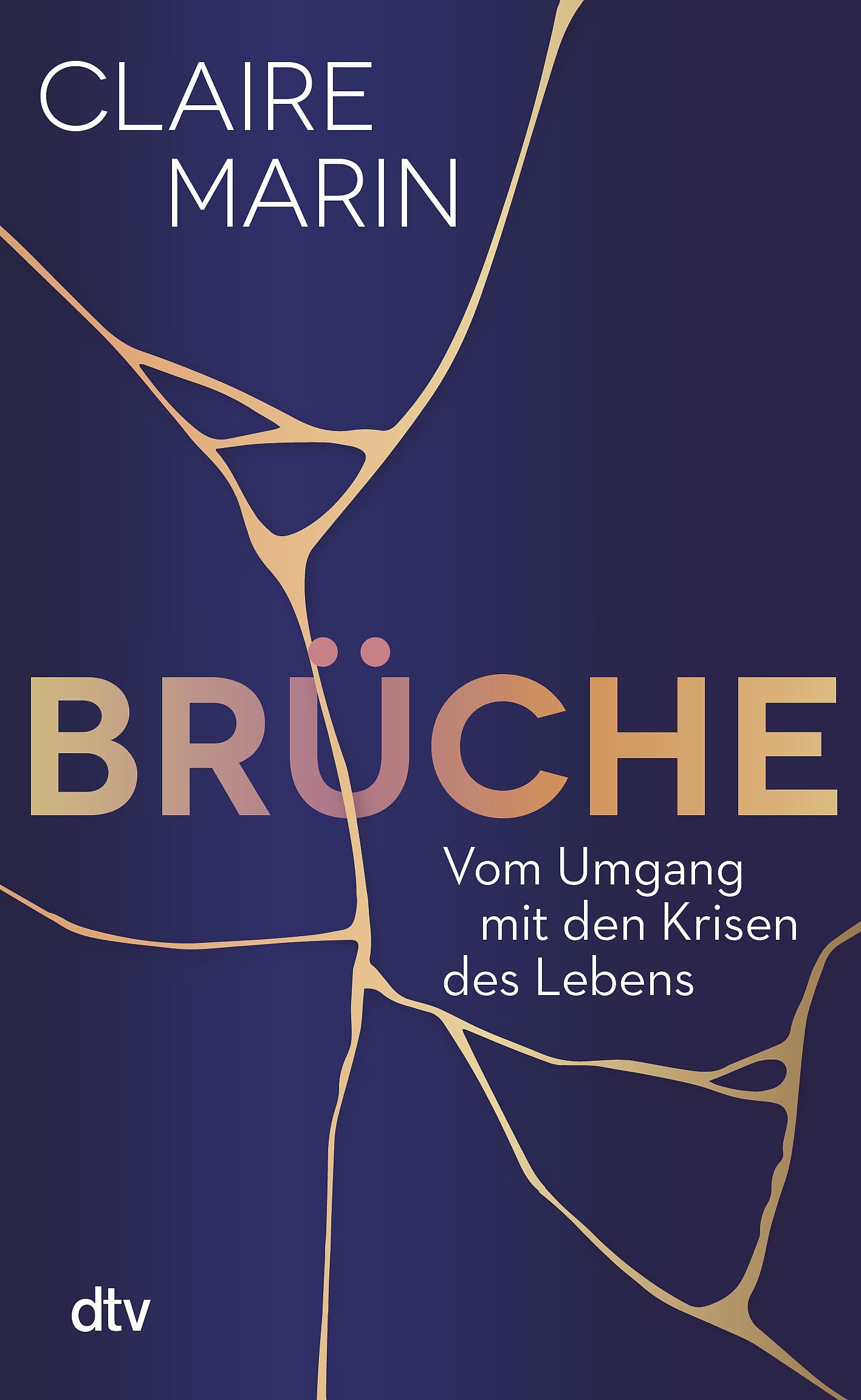Claire Marin - Brüche: Vom Umgang mit den Krisen des Lebens Der Bestseller aus Frankreich - Preis vom 09.10.2026 07:28:09 h