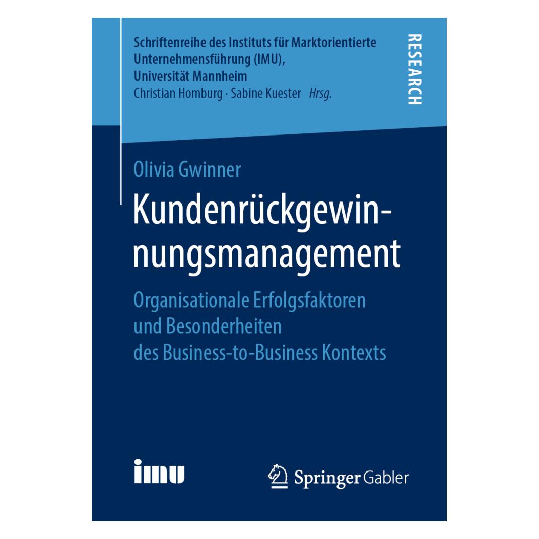 Springer Kundenrückgewinnungsmanagement (Deutsch, Softcover, Olivia Gwinner) (56050852)