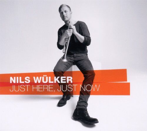 Nils Wülker - Just Here Just Now - Preis vom 11.10.2026 03:10:56 h