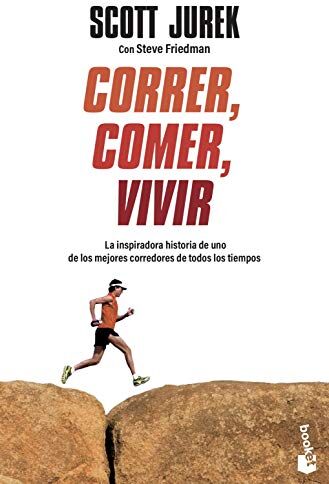 Scott Jurek - Correr, comer, vivir: La inspiradora historia de uno de los mejores corredores de todos los tiempos (Prácticos) - Preis vom 10.10.2026 11:48:34 h