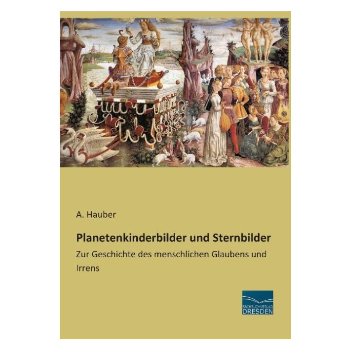 Fachbuchverlag Planetenkinderbilder und Sternbilder (Deutsch, Softcover, A Hauber, A. Hauber) (55611873)