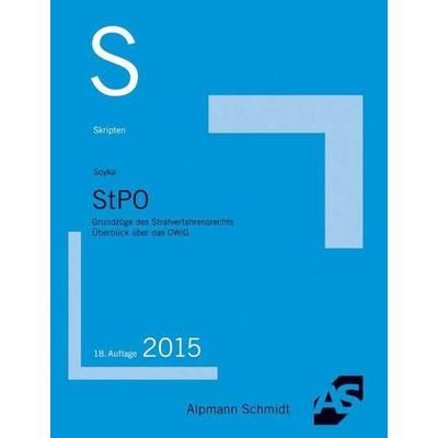 Skript StPO, Taschenbuch von Martin Soyka, Alpmann und Schmidt
