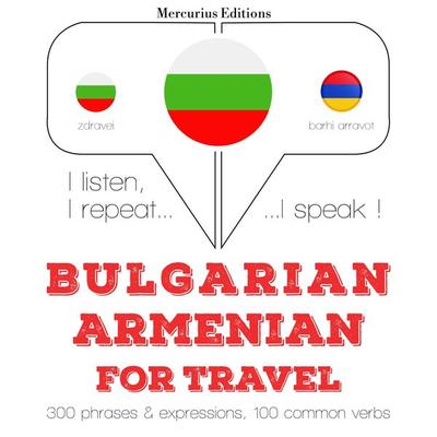 Travel words and phrases in Armenian - JM Gardner, Audio, 9782821145870