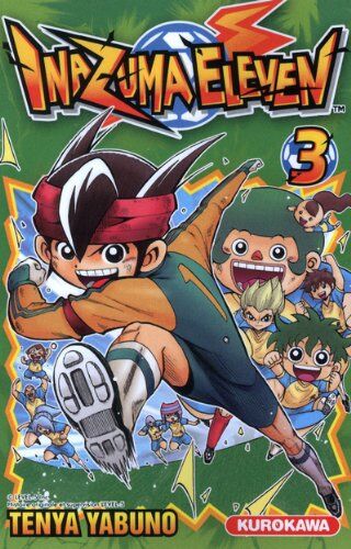 Tenya Yabuno - Inazuma eleven. Vol. 3 - Preis vom 01.10.2026 17:08:56 h