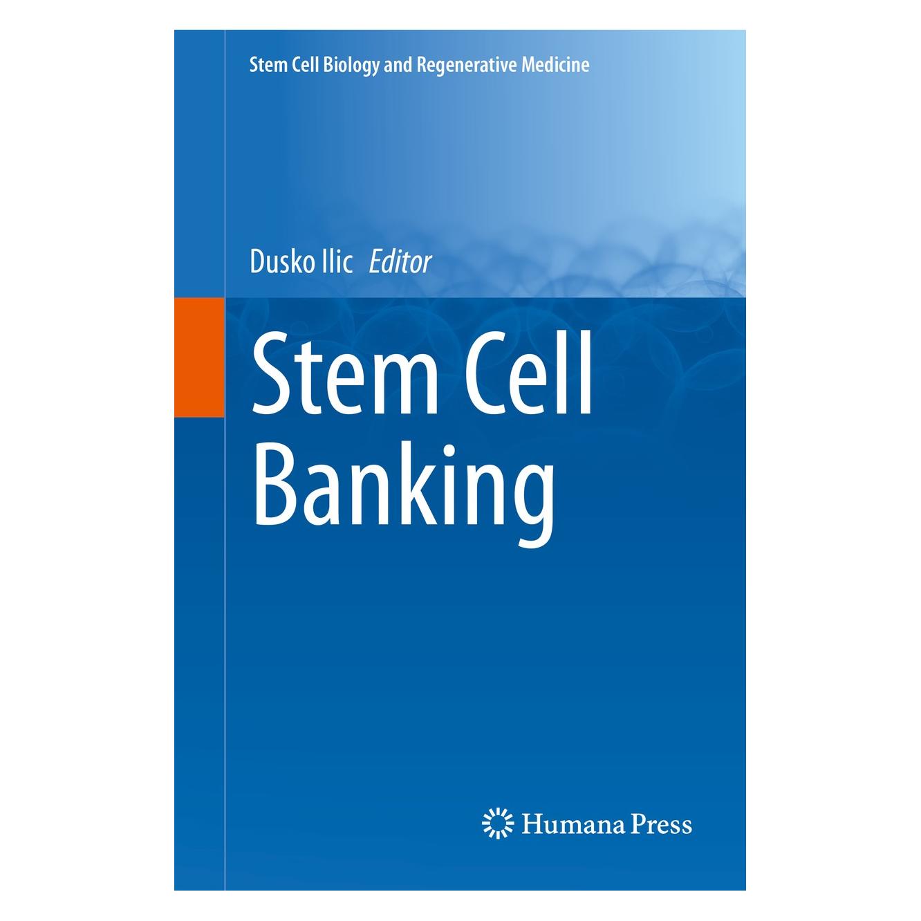 Springer Stem Cell Banking (Englisch, Hardcover, Dusko Ilic) (9781493905843)