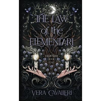 The Law of the Elementari, Taschenbuch von Vera Cavalieri, Staten House