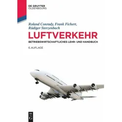 Luftverkehr, Fachbücher von Frank Fichert, Roland Conrady, Rüdiger Sterzenbach