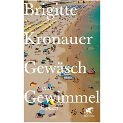 Gewäsch und Gewimmel, Belletristik von Brigitte Kronauer