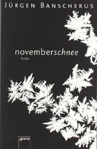 Jürgen Banscherus - Novemberschnee - Preis vom 14.10.2026 23:07:16 h
