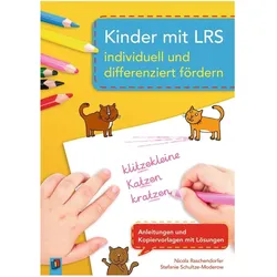 Kinder mit LRS individuell und differenziert fördern, Schulbücher von Nicola Raschendorfer, Stefanie Schultze-Moderow