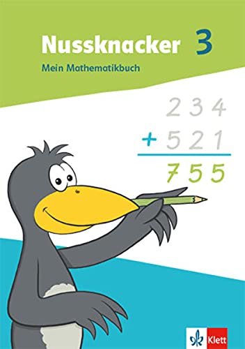 Nussknacker 3: Mein Mathematikbuch Klasse 3 (Nussknacker. Ausgabe ab 2021) - Preis vom 17.10.2026 19:25:27 h
