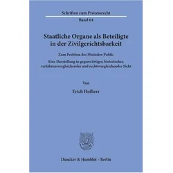 Staatliche Organe als Beteiligte in der Zivilgerichtsbarkeit., Fachbücher von Erich Hofherr