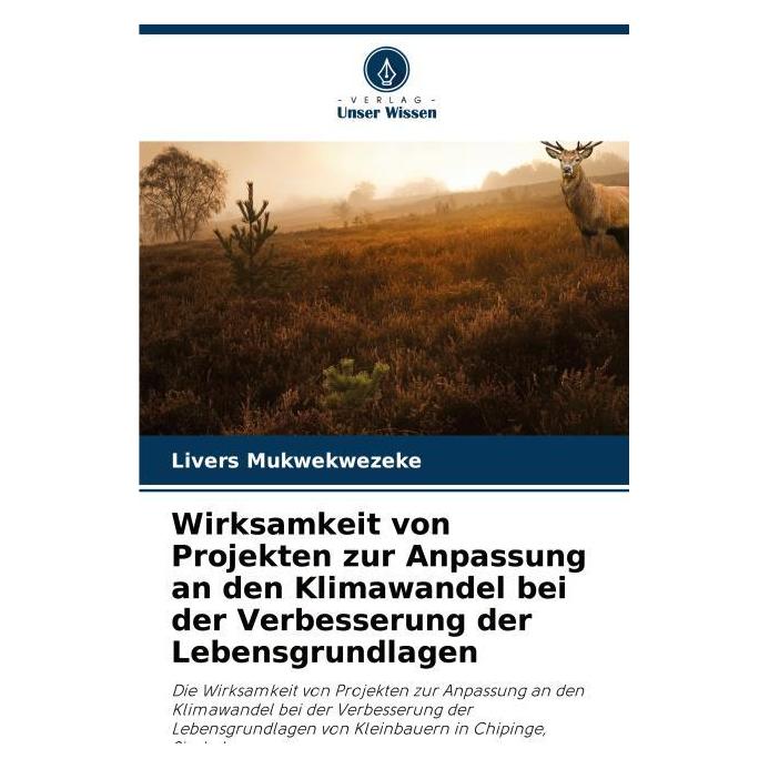 Umbreit Wirksamkeit von Projekten zur Anpassung an den Klimawandel bei der Verbesserung (Deutsch, Softcover, Livers Mukwekwezeke) (69128143)