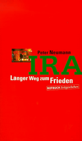 Peter Neumann - IRA: Langer Weg zum Frieden - Preis vom 10.10.2026 11:48:34 h