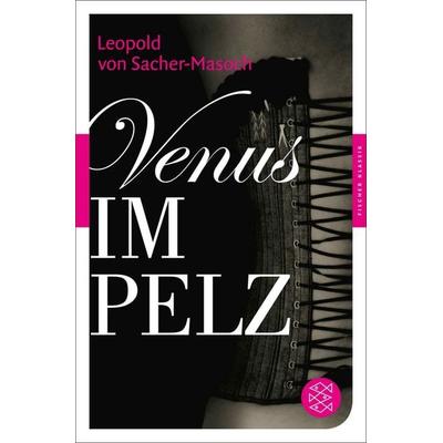 Venus im Pelz, Taschenbuch von Leopold Sacher-Masoch, Fischer Taschenbuch Verlag, 978-3-596-90554-6