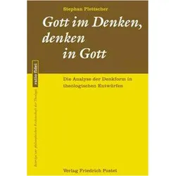 Gott im Denken, denken in Gott, Sachbücher von Stephan Plettscher