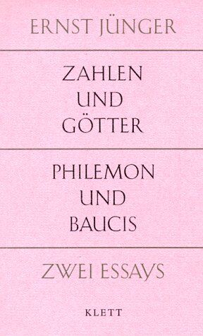 Ernst Jünger - Zahlen und Götter / Philemon und Baucis. Zwei Essays - Preis vom 06.10.2026 07:26:00 h