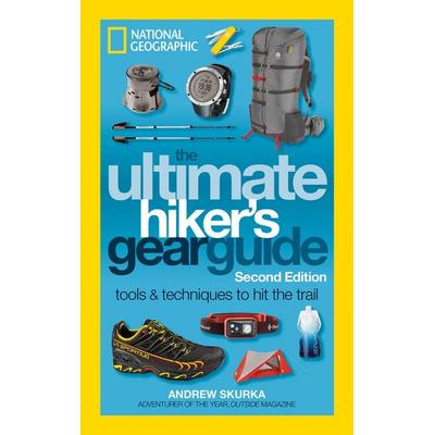 The Ultimate Hiker's Gear Guide, Second Edition, Taschenbuch von Andrew Skurka, KNV Besorgung, 978-1-4262-1784-5