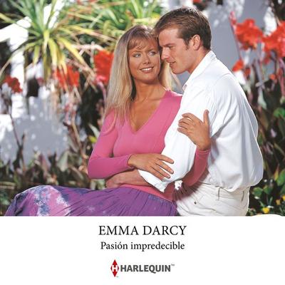 Pasión impredecible - Emma Darcy, Audio, 9791370328948