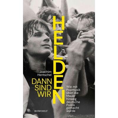 Dann sind wir Helden -