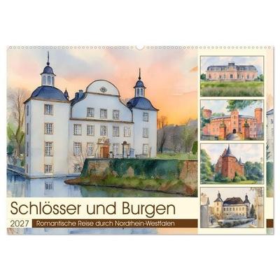 Schlösser und Burgen - Romantische Reise durch Nordrhein-Westfalen (Wandkalender 2027 DIN A2 quer), CALVENDO Monatskalender