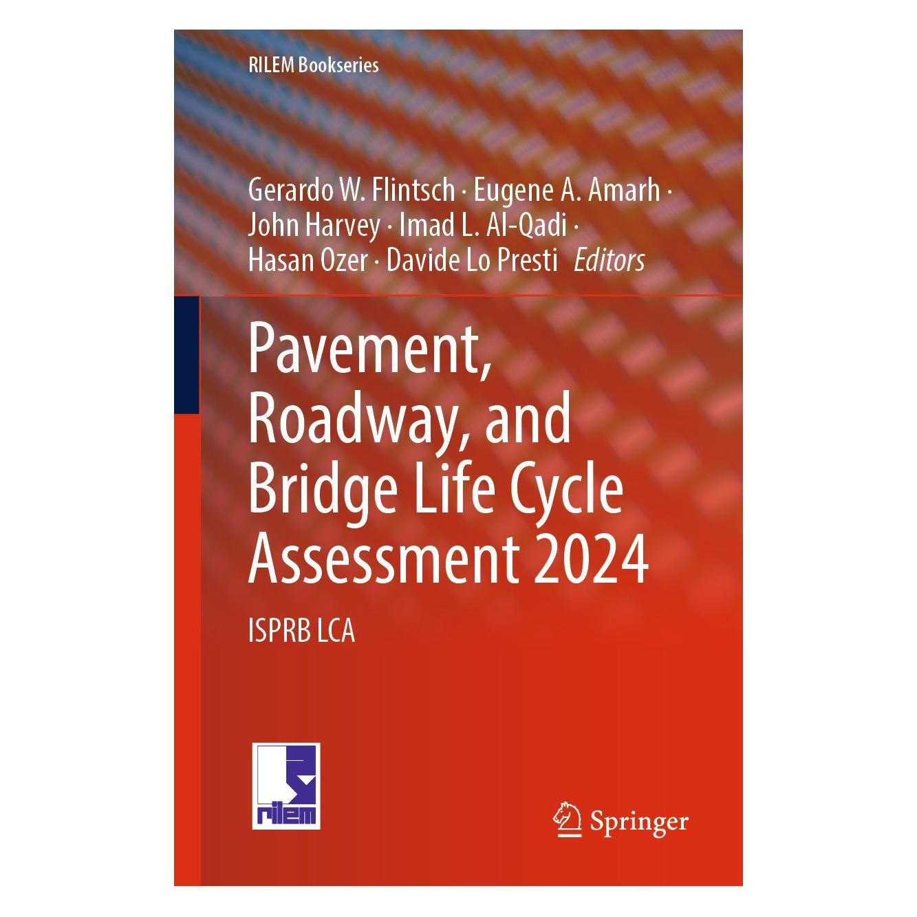 Springer Pavement, Roadway, and Bridge Life Cycle Assessment 2024 (9783031615849)