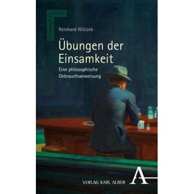 Übungen der Einsamkeit, Taschenbuch von Reinhard Wilczek, Nomos, 978-3-495-99792-5