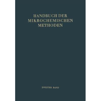 Verwendung der Radioaktivität in der Mikrochemie, Taschenbuch von , Springer Berlin, 978-3-662-35458-2