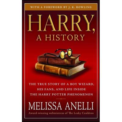 Harry, a History, Taschenbuch von Melissa Anelli, Pocket Books