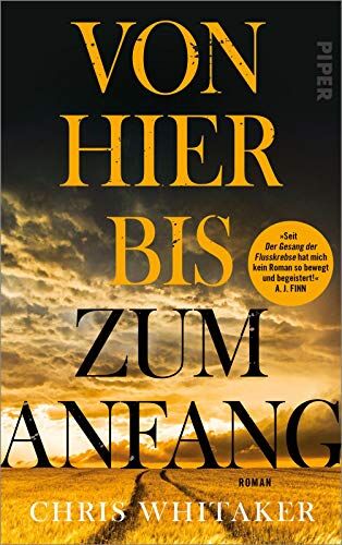 Chris Whitaker - Von hier bis zum Anfang: Roman Ein New York Times Bestseller 2021 - Preis vom 18.10.2026 15:28:09 h
